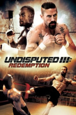 Undisputed 3 Redemption (2010)