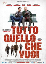 Poster filma Tutto quello che vuoi (2017)