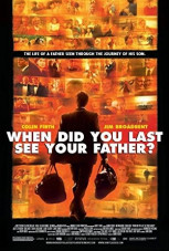 When Did You Last See Your Father? (2007)