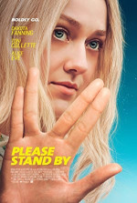 Poster filma Please Stand By (2018)