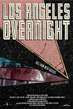 Poster filma Los Angeles Overnight (2018)