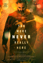 Poster filma You Were Never Really Here (2018)