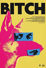 Poster filma Bitch (2017)